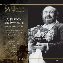 Passion for Pavarotti: Art Songs & Leider