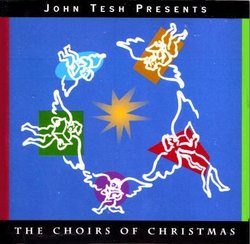 John Tesh "Choirs of Christmas" CD