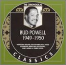 Bud Powell 1949-1950
