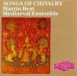 Songs of Chivalry