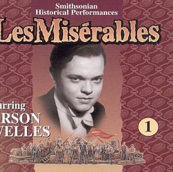 Les Miserables: Smithsonian Historical Performances (Historical Radio Play)