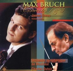 Max Bruch: Concertos 1 & 3