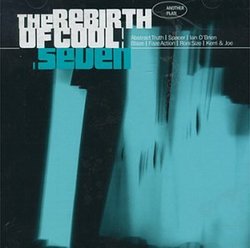 Rebirth of Cool, Vol. 7 (UK Series)