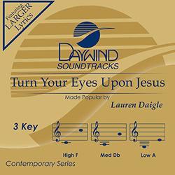 Turn Your Eyes Upon Jesus [Accompaniment/Performance Track]