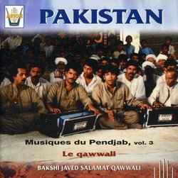 Pakistan: Music From the Punjab Province, Vol. 3: The Qawwali