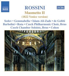 Rossini: Maometto II (1822 Venice version)