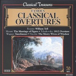 Classical Treasures: Famous Classical Overtures
