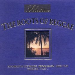 Selection: Roots of Reggae