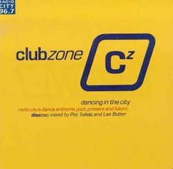 Clubzone: Dancing in the City