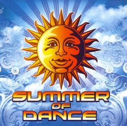Summer Of Dance- The Hottest Summer Beats Of 2009