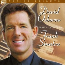 David Osborne Plays a Tribute to Frank Sinatra