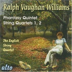 Vaughan Williams: Phantasy Quintet; String Quartets Nos. 1 & 2