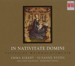 In Nativitate Domine: Festliche Weihnachtsmusik