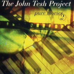 The John Tesh Project: Pure Movies 2