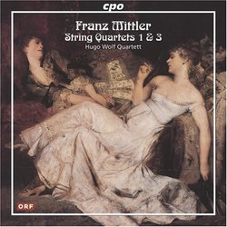 Mittler: String Quartets 1 & 3