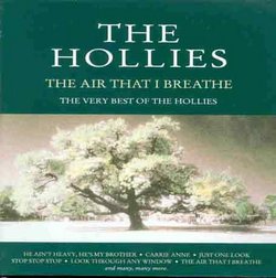 Best of the Hollies: Air That I Breathe