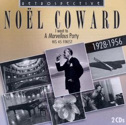 Noel Coward, I Went To A Marvellous Party