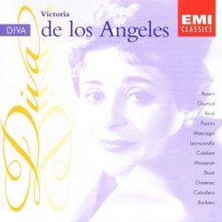 Diva: Victoria de los Angeles sings Rossini, Gounod, Verdi, Puccini, Mascagni, Leoncavallo, Catalani, Massenet, Bizet, Giménez, Caballero, and Barbieri