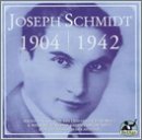 Joseph Schmidt, 1904-1942