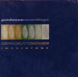 Guidance Recordings: Hi-Fidelity House Imprint 1