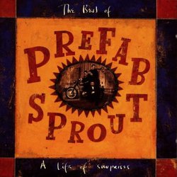 Life of Surprises: The Best of Prefab Sprout