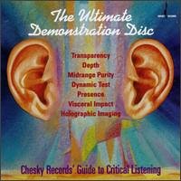 Ultimate Demonstration Disc: Chesky Records' Guide to Critical Listening