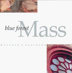 Blue Forest Mass