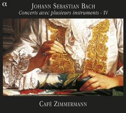 JS Bach: Concerts avec Plusieurs Instruments, Vol. 4