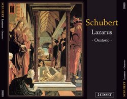 Schubert: Lazarus