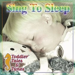 Toddler Tales & Tunes: Sing to Sleep