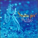 Swingin the Blues 5