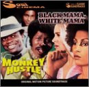 Black Mama White Mama & Monkey Hustle (Score)