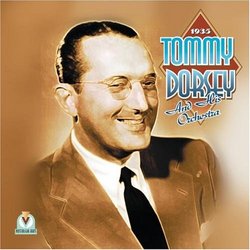 Tommy Dorsey And His Orchestra 1935