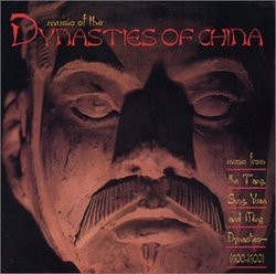 Music of the Dynasties of China