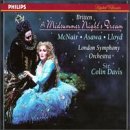 Britten - A Midsummer Night's Dream / McNair, Asawa, Lloyd, Bostridge, Ainsley, Summers, Watson, Sir Colin Davis