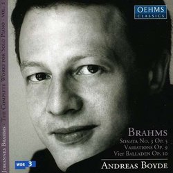 Brahms: Sonata No. 3, Op. 3; Variations, Op. 9; Vier Balladen, Op. 10