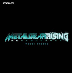 Metal Gear Rising: Revengeance-Vocal Tracks