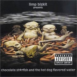 Chocolate Starfish & The Hot Dog Flavored Water [IMPORT]