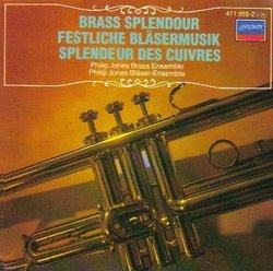 Brass Splendour - Philip Jones Brass Ensemble (London)