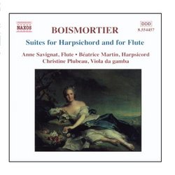 BOISMORTIER: Suites for Harpsichord and for Flute