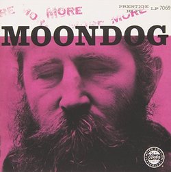 More Moondog / The Story of Moondog by Moondog-Louis Hardin (1991-07-01)