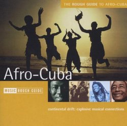 The Rough Guide to Afro-Cuba