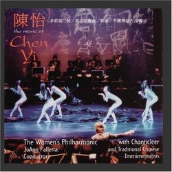 The Women'S Philharmonic: The Music Of Chen Yi