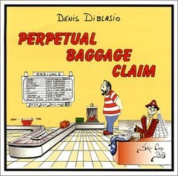 Perpetual Baggage Claim