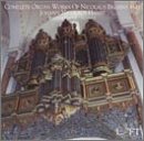 Nicolaus Bruhns & Johann Nicolaus Hanff: Organ Works