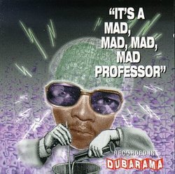 It's a Mad Mad Professor