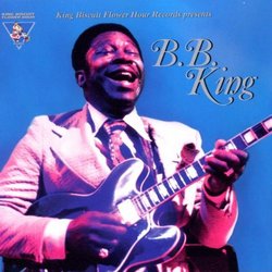 King Biscuit Flower Hour Presents B. B. King Live!