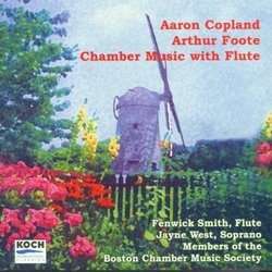 Aaron Copland, Arthur Foote: Chamber Music with Flute