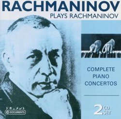 Plays Rachmaninov/Complete Piano Concertos