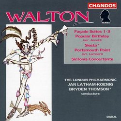 Walton: Façade Suites Nos. 1-3; Popular Birthday; Siesta; Sinfonia Concertante; Portsmourth Point